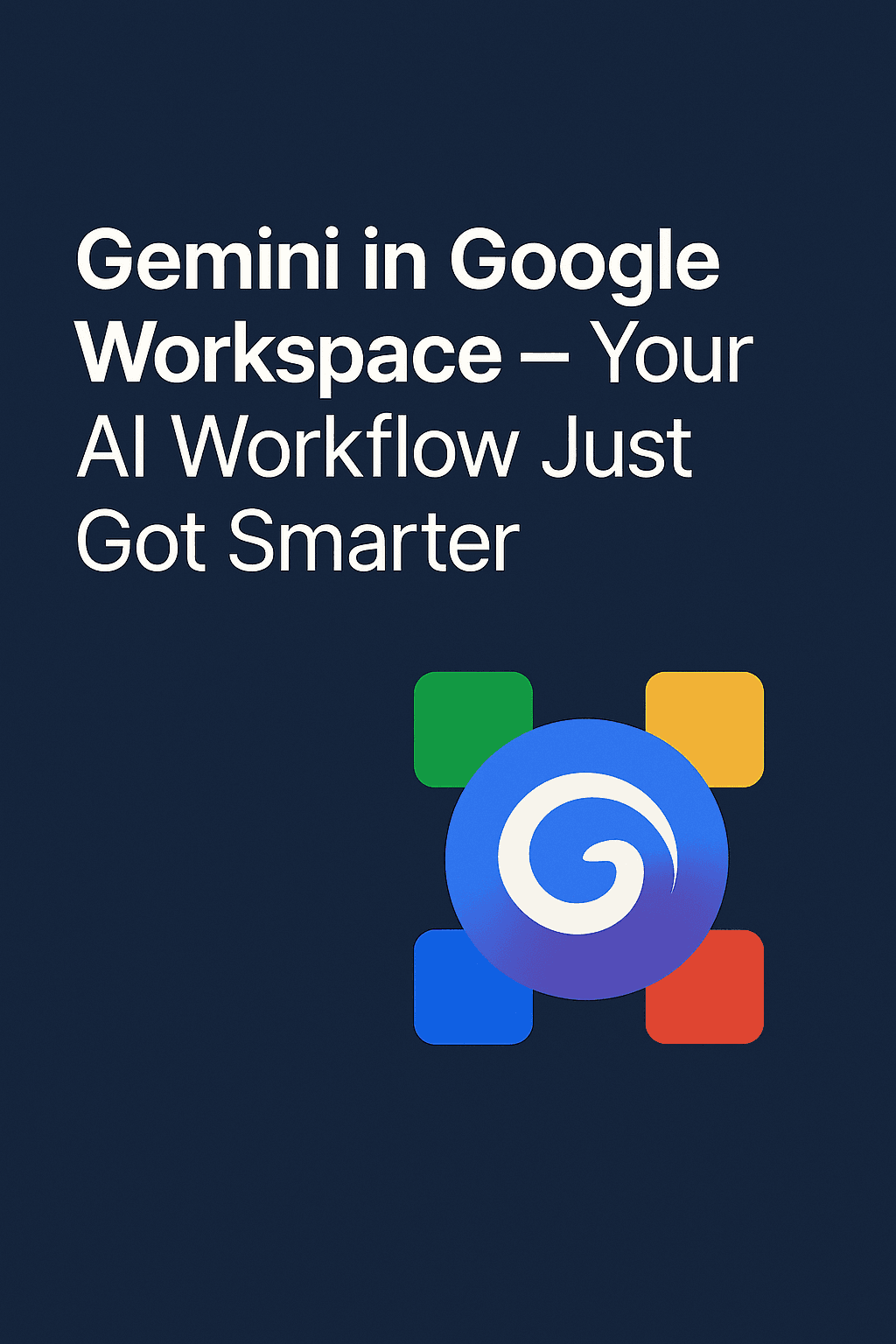 Gemini in Google Workspace