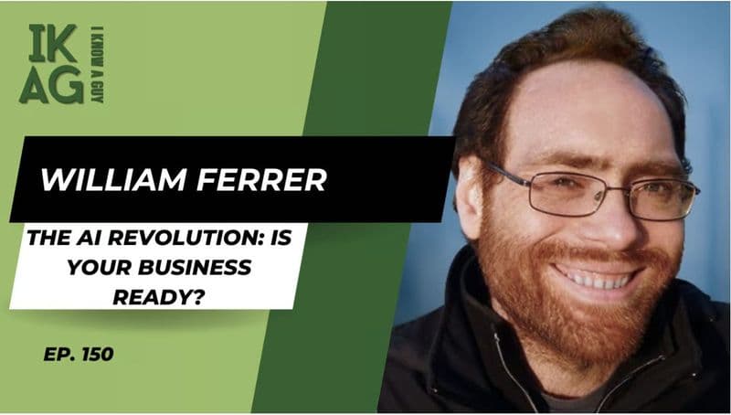🎙️ Will Ferrer, CEO of Atlas Inspire and Tempest House, Shares How He Helps Businesses Embrace the Era of AI on the 150th Episode of the "I Know A Guy" Podcast (ikag.me).